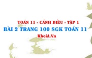 Bài 2 trang 100 SGK Toán 11 tập 1 Cánh Diều